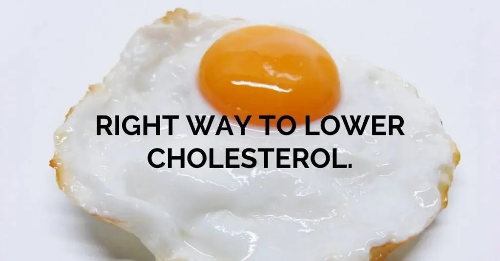 right way to lower cholesterol