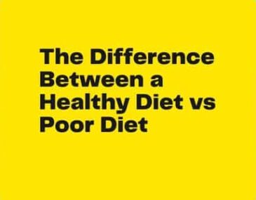 healthy vs poor diet