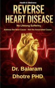 How to Reverse Heart Disease: Addressing the Root Cause for Lifelong